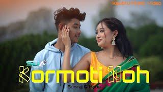 Kormoti Noh || Offcial Kaubru Music  Video ||Sanraj & Hana ||