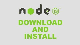 Quick Download and Install Node.js - Windows