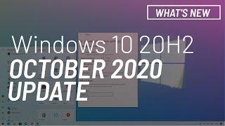 Windows 10 October 2020 Update, version 20H2, new features