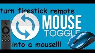 turn your firestick remote into a mouse with mouse toggle