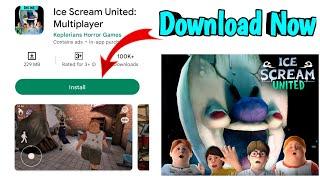 ice Scream United Release Date| Multiplayer Mode