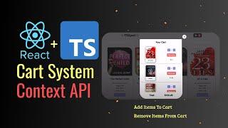 Building a Dynamic Cart System with Context API In React | Add & Remove From Cart | React Typescript