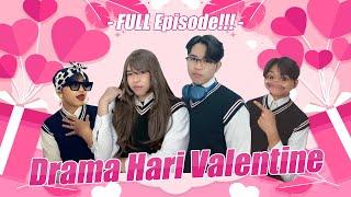 [FULL EPISODE 1-AKHIR] DRAMA HARI VALENTINE || #AlwanRK #DamaiSekali