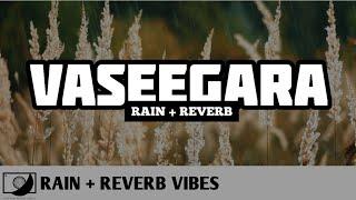 Vaseegara - Minnale (Rain + Reverb) Haris Jayaraj Fell the Vibe [ #64T Release]