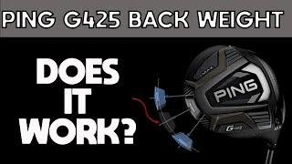 PING G425 MOVEABLE WEIGHT TEST - DOES IT WORK?