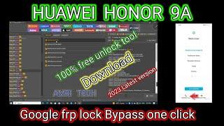 Huawei  honor 9A frp bypass on one click free TFT unlock tool Download Latest version 2023