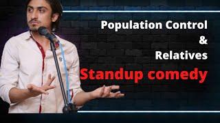 Population Control and Relatives | Standup Comedy | Malik Junaid (JD)
