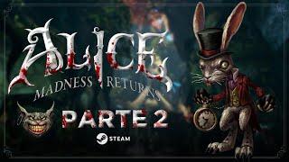 Alice: Madness Return - Parte 2 - Jeshua Games