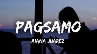 Arthur Nery - Pagsamo | Female Version | Cover by Aiana Juarez (Lyrics)