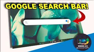 Google Search Bar on Desktop? | Windows 11/10