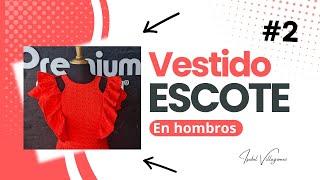 Clase 2  Aprende a Crear un Vestido con Escote en Hombros Desde Cero