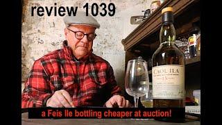 ralfy review 1039 - Caol Ila 15yo @55.2%vol: Feis Ile 2022 (Auction)