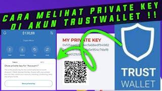 Cara melihat private key trustwallet ?