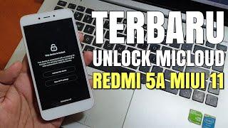 TERBARU!! Tutorial Unlock Micloud Redmi 5a Riva Miui 11 (MCG3B Resmi)