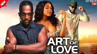 ART OF LOVE - Beautiful movie made for you/ Lastest Nigerian movie/Lastest 2025 Nollywood movie