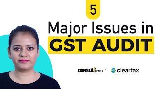 Guidance and 5 main areas to be covered in GST audit | ConsultEase with ClearTax