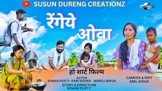 Rengeye owa | New ho short film 2024 | Niman | Rani | Susun durang creationz