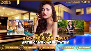 Background ML Artis Cantik Ariel Tatum New UI