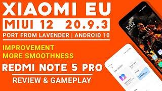 MIUI 12 EU 20.9.3 FOR REDMI NOTE 5 PRO | ANDROID 10 | SUPER WALLS IMPROVEMENT & SMOOTH | REVIEW