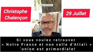 Christophe Chalençon29 Juillet L'avenir de la France