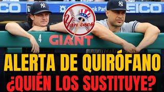 Amenaza de Quirófano para jugadores fundamentales de Yankees, el As y el BD. ¿Quién los sustituye?