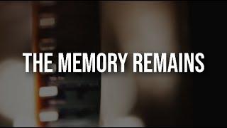 Metallica - The Memory Remains [Full HD] [Lyrics]