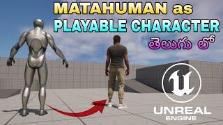 How to Import MetaHuman Characters in UE 5 and Make them as Playable Third Person Characters