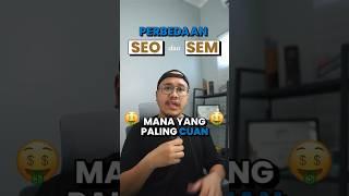 SEO vs SEM: Mana yang Lebih Menguntungkan?