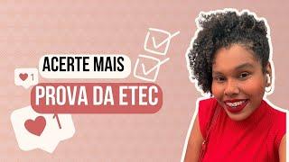 Vestibulinho ETEC 2024  - Como acertar mais questões na prova da ETEC  (DICAS DE ÚLTIMA HORA) #etec