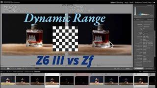 Dynamic Range comparison ..... DR Z6 III vs Zf