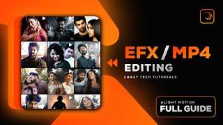 How to edit Efx / Mp4 Videos Like a Pro  Full Guide | Crazy Tech Tutorials