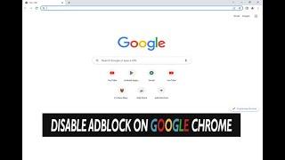  How to Disable AdBlock on Google Chrome