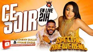  LIVE : Viviane CHIDID - SPECIAL NDEWENEUL avec Pape Cheikh DIALLO