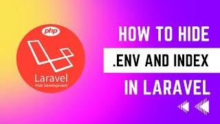 How to Hide .env File and Index of Your Website in Laravel Tutorial | Protect Your Website