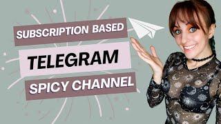 Building a Subscription Based Telegram Channel for Adult Content Creators