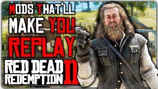 Best Mods That'll make You Replay RDR2