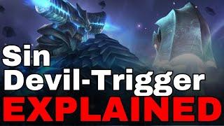 Sin Devil-Trigger EXPLAINED (DevilMayCry)