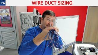 What Size Wire Duct do You Need?  Don't Forget your Field Wires!