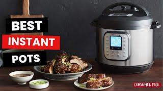 Which Instant Pot Is The Best? Best Instant Pots (2024)