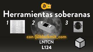 Las 3 herramientas soberanas para tu llave privada Bitcoin