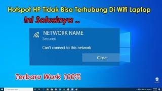 Latest Ways to Overcome Laptop WiFi Cannot Connect To HP Hotspot | Can't Connect To This Network