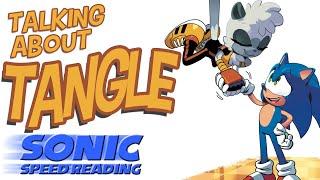 The Twisted Tail of Tangle | Sonic Speed Reading