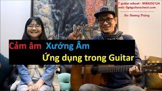 (GPTguitarSchool) Nói về Cảm_ Xướng âm