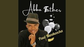 Abba Father