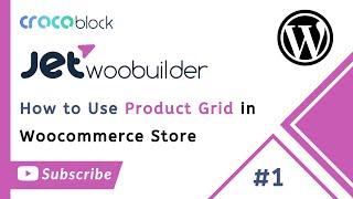 Learn to Use JetWooBuilder Product Grid in Elementor Store | Urdu/Hindi