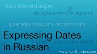 Expressing Dates in Russian