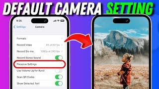 Reset iphone camera settings (iOS 18)