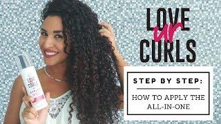 How-To Apply the Love Ur Curls All-in-One for Curly Hair