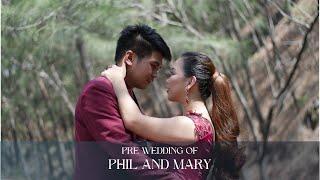 Phil and Mary |  A Pre-Wedding Film by Luigi Versoza Productions