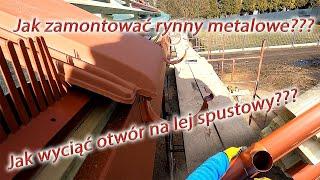 Jak zamontować rynny metalowe. Jak wyciąć otwór na lej spustowy? pierwszy okap gotowy pod dachówkę